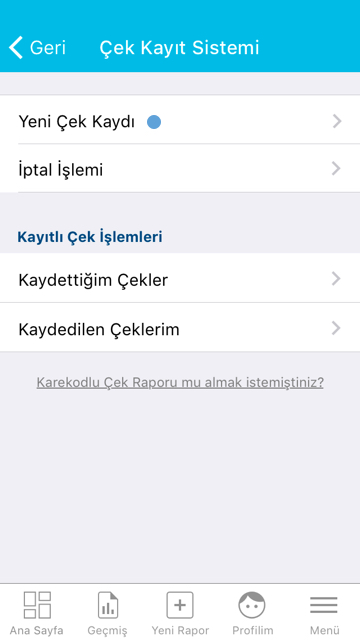 Mobil Uygulama İşlemleri Üye Kullanımı Çek Kayıt İşlemi Adım 1