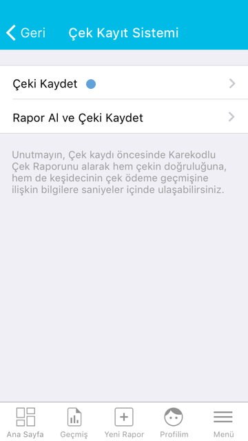Mobil Uygulama İşlemleri Üye Kullanımı Çek Kayıt İşlemi Adım 2