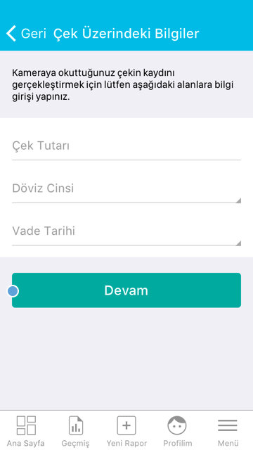 Mobil Uygulama İşlemleri Üye Kullanımı Çek Kayıt İşlemi Adım 4