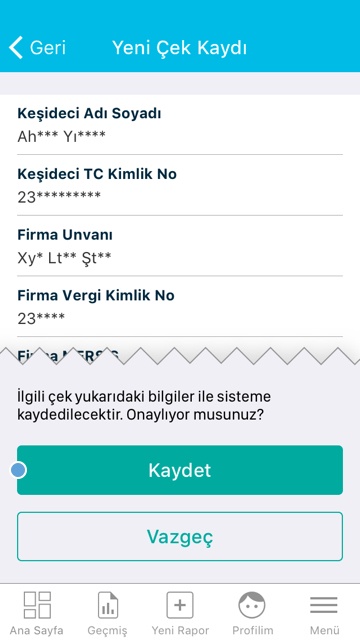 Mobil Uygulama İşlemleri Üye Kullanımı Çek Kayıt İşlemi Adım 5
