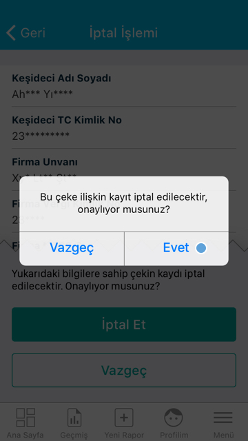 Mobil Uygulama İşlemleri Üye Kullanımı Kayıt İptal İşlemi Adım 4